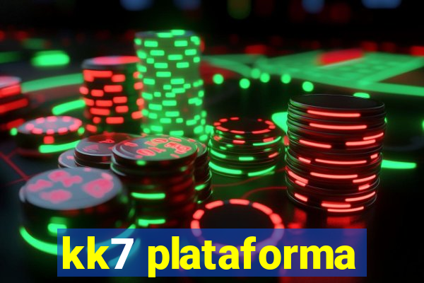 kk7 plataforma